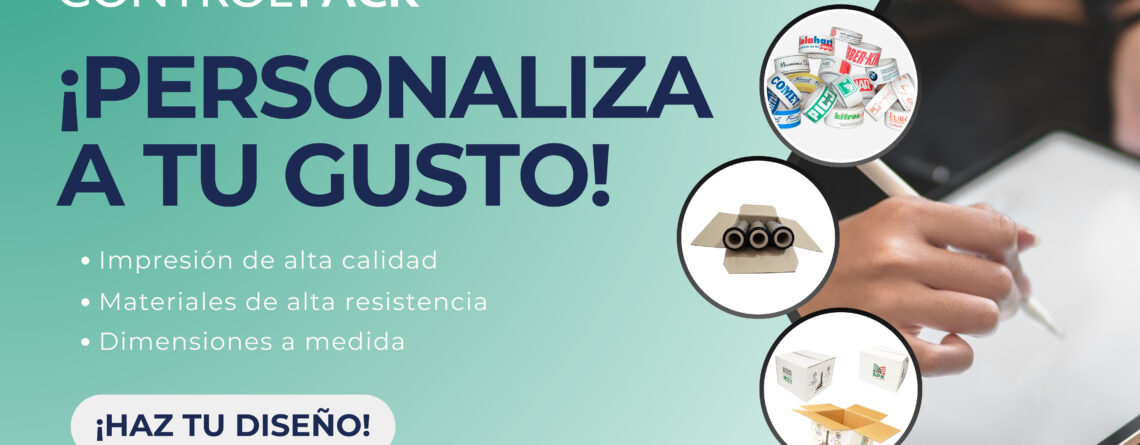 ¡Personaliza tu embalaje a tu medida!